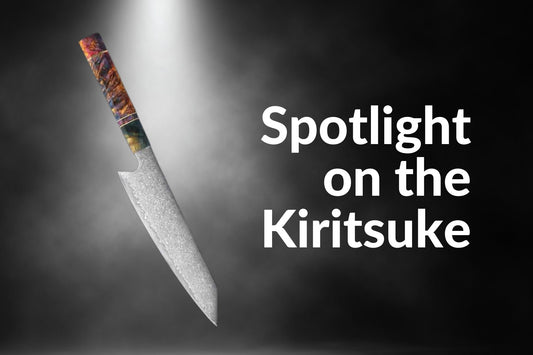 Spotlight på Kiritsuke -kniven